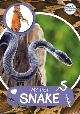 Mon serpent de compagnie - My Pet Snake