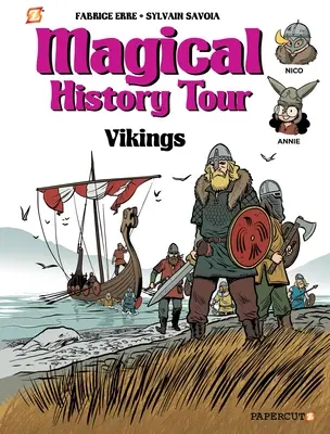 Visite guidée de l'histoire magique n°8 : Les Vikings - Magical History Tour #8: Vikings