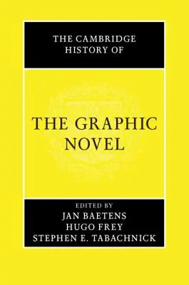 L'histoire de Cambridge du roman graphique - The Cambridge History of the Graphic Novel