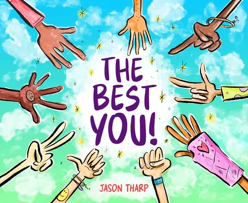 Le meilleur de vous-même ! - The Best You!