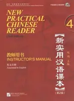 New Practical Chinese Reader vol.4 - Manuel de l'instructeur - New Practical Chinese Reader vol.4 - Instructor's Manual