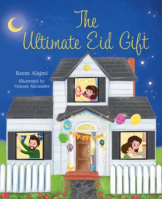Le cadeau ultime de l'Aïd - The Ultimate Eid Gift