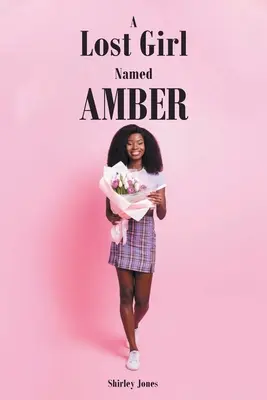 Une fille perdue nommée Amber - A Lost Girl Named Amber