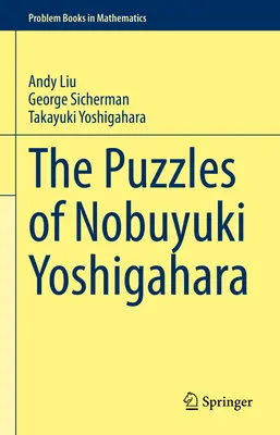 Les énigmes de Nobuyuki Yoshigahara - The Puzzles of Nobuyuki Yoshigahara