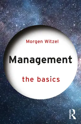 Le management : Les bases - Management: The Basics