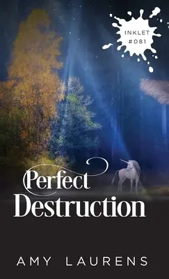 Destruction parfaite - Perfect Destruction