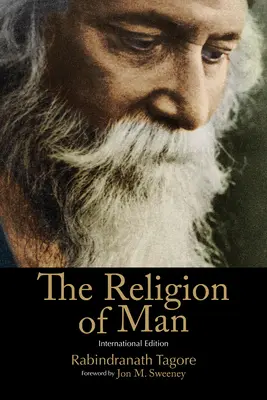 La religion de l'homme : édition internationale - The Religion of Man: International Edition