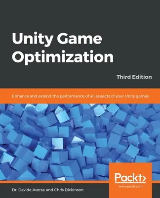 Optimisation des jeux Unity - Unity Game Optimization