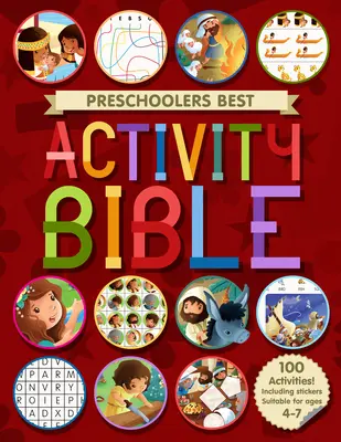 Meilleure Bible d'histoires et d'activités pour les enfants d'âge préscolaire - Preschoolers Best Story and Activity Bible
