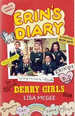 Le journal d'Erin : Un livre officiel des Derry Girls - Erin's Diary: An Official Derry Girls Book