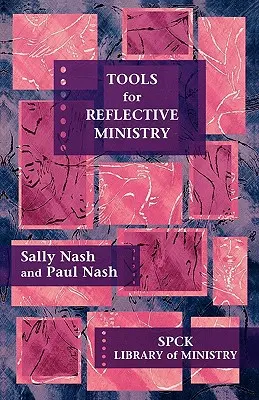 Outils pour un ministère réfléchi - Tools for Reflective Ministry