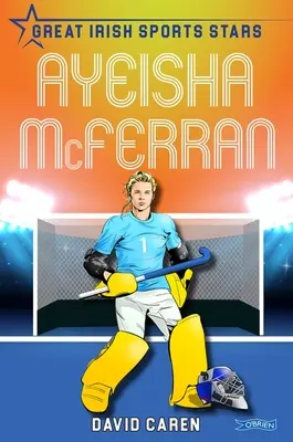 Ayeisha McFerran : Les grandes stars du sport irlandais - Ayeisha McFerran: Great Irish Sports Stars