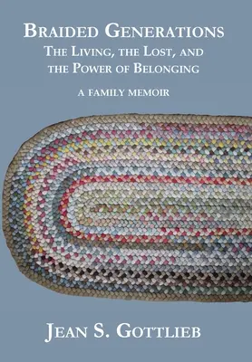 Générations tressées : Les vivants, les perdus et le pouvoir de l'appartenance - Braided Generations: The Living, the Lost, and the Power of Belonging