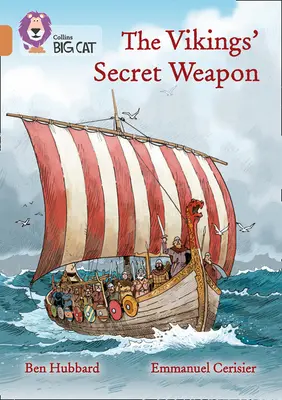 L'arme secrète des Vikings : Bande 12/Cuivre - The Vikings' Secret Weapon: Band 12/Copper