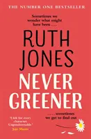 Never Greener - Le roman à succès numéro un du co-créateur de GAVIN & STACEY - Never Greener - The number one bestselling novel from the co-creator of GAVIN & STACEY