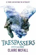 Les intrus - Trespassers