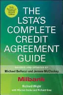 Guide complet des contrats de crédit pour les LSTA - The LSTA's Complete Credit Agreement Guide