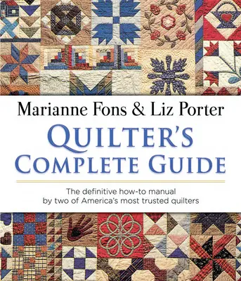 Guide complet du quilter - Quilter's Complete Guide