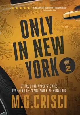 UNIQUEMENT À NEW YORK, volume 2 - ONLY IN NEW YORK, Volume 2