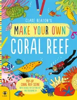 Créez votre propre récif corallien - Make Your Own Coral Reef