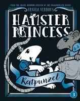 La princesse au hamster : Ratpunzel - Hamster Princess: Ratpunzel