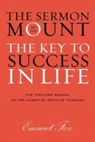 Le Sermon sur la Montagne : La clé du succès dans la vie - The Sermon on the Mount: The Key to Success in Life