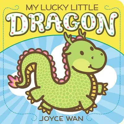 Mon petit dragon chanceux - My Lucky Little Dragon