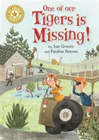 Champion de la lecture : Un de nos tigres a disparu ! - Lecture indépendante Or 9 - Reading Champion: One of Our Tigers is Missing! - Independent Reading Gold 9