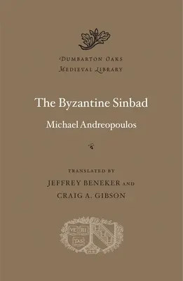 Le Sinbad byzantin - The Byzantine Sinbad