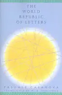 La République mondiale des lettres - The World Republic of Letters