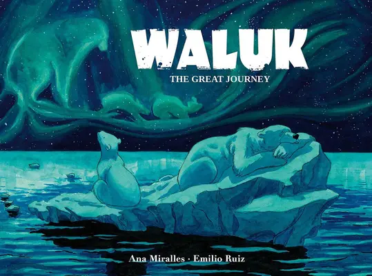 Waluk : Le grand voyage - Waluk: The Great Journey