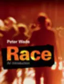 La race : une introduction - Race: An Introduction