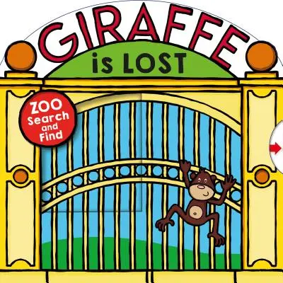 La Girafe est perdue : Un livre de recherche d'animaux - Giraffe Is Lost: An Animal Search-And-Find Book