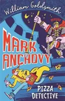 Mark Anchovy : Pizza Detective - Mark Anchovy: Pizza Detective