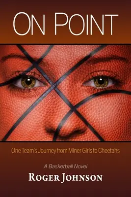 On Point : Le parcours d'une équipe, des Miner Girls aux Cheetahs - On Point: One Team's Journey from Miner Girls to Cheetahs