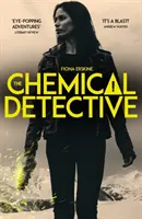 Chemical Detective - EN LIGNE POUR LE SPECSAVERS DEBUT CRIME NOVEL AWARD, 2020 - Chemical Detective - SHORTLISTED FOR THE SPECSAVERS DEBUT CRIME NOVEL AWARD, 2020