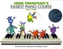 Le cours de piano le plus facile de John Thompson - Troisième partie (livre et audio) - John Thompson's Easiest Piano Course - Part Three (Book And Audio)