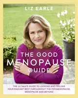 Le bon guide de la ménopause - The Good Menopause Guide