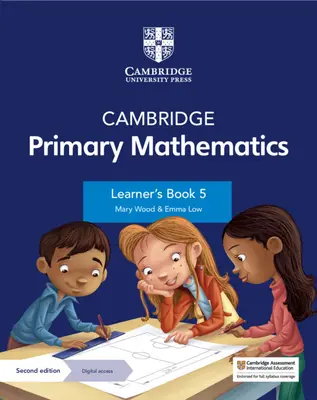 Cambridge Primary Mathematics Learner's Book 5 avec Digital Access (1 an) - Cambridge Primary Mathematics Learner's Book 5 with Digital Access (1 Year)