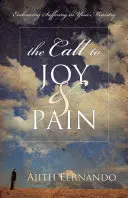 L'appel à la joie et à la douleur : accueillir la souffrance dans votre ministère - The Call to Joy & Pain: Embracing Suffering in Your Ministry