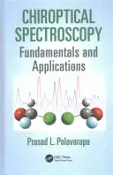 Spectroscopie chiroptique : Principes fondamentaux et applications - Chiroptical Spectroscopy: Fundamentals and Applications