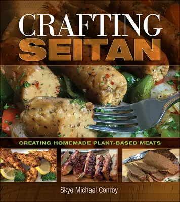Fabrication du Seitan - Crafting Seitan