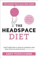 Le régime Headspace : 10 jours pour trouver votre poids idéal - The Headspace Diet: 10 Days to Finding Your Ideal Weight