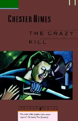 The Crazy Kill