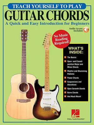 Teach Yourself to Play Guitar Chords : Une introduction rapide et facile pour les débutants - Teach Yourself to Play Guitar Chords: A Quick and Easy Introduction for Beginners