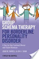 Thérapie de groupe par les schémas pour la Borde - Group Schema Therapy for Borde