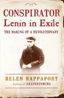 Conspirateur - Lénine en exil - Conspirator - Lenin in Exile