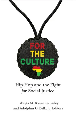 Pour la culture : Le hip-hop et la lutte pour la justice sociale - For the Culture: Hip-Hop and the Fight for Social Justice