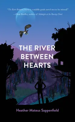 La rivière entre les cœurs - The River Between Hearts