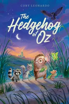 Le hérisson d'Oz - The Hedgehog of Oz